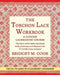 The Torchon Lace Workbook by Bridget M. Cook