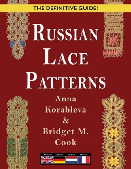 Russian Lace Patterns by Anna Korableva, Bridget Cook
