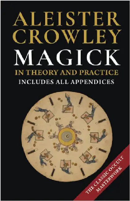 Magick in Theory and Practice by Crowley, Aleister (1992) by Crowley, Aleister