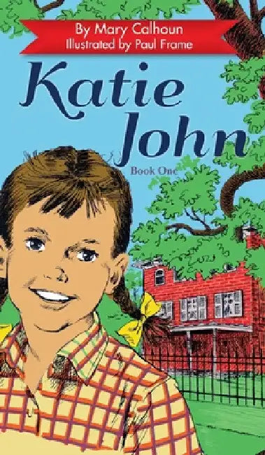 Katie John by Mary Calhoun