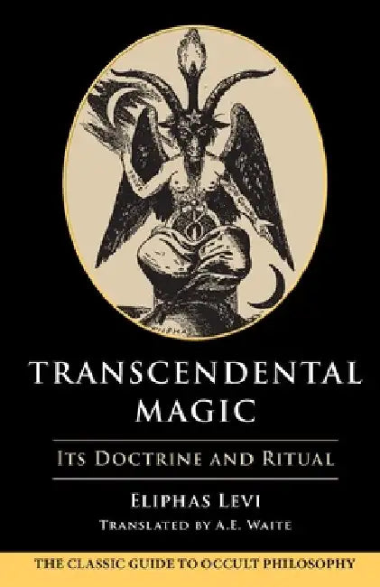 Transcendental Magic by Eliphas Levi