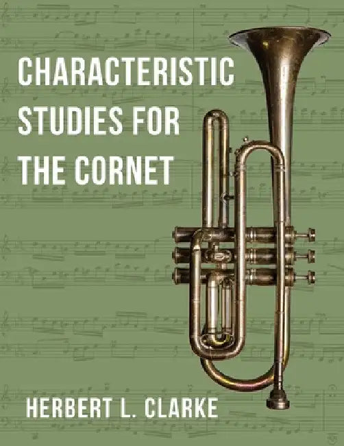 O2281 - Characteristic Studies for the Cornet (TROMPETTE) by Herbert L. Clarke