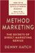 Method Marketing by Hatch, Denison