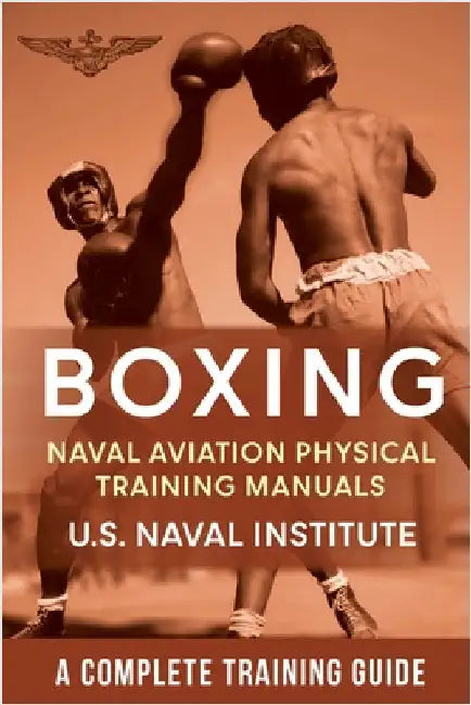 Boxing by Naval Institute, U. S.