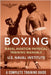 Boxing by Naval Institute, U. S.