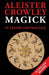 Magick in Theory and Practice by Crowley, Aleister