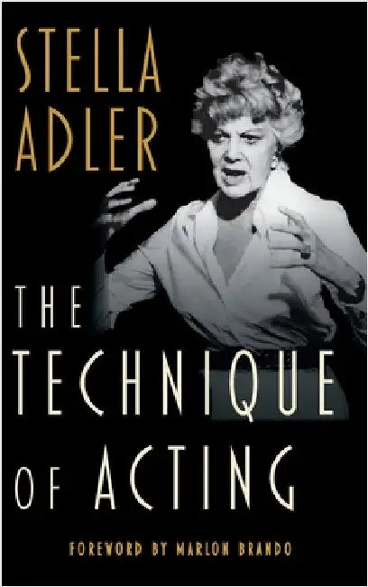 The Technique of Acting by Adler, Stella