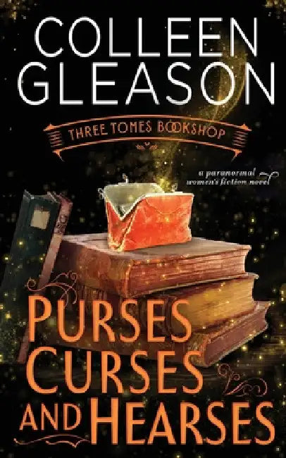 Purses, Curses & Hearses by Colleen Gleason