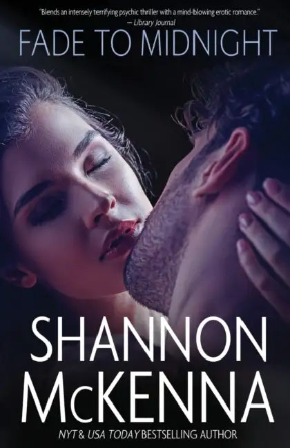 Fade to Midnight by Shannon McKenna
