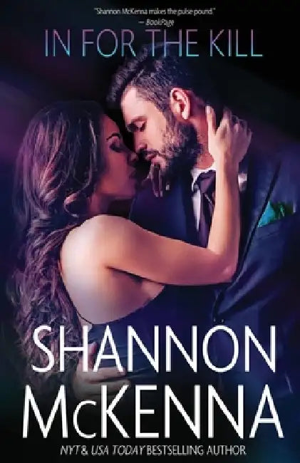 In for the Kill by Shannon McKenna