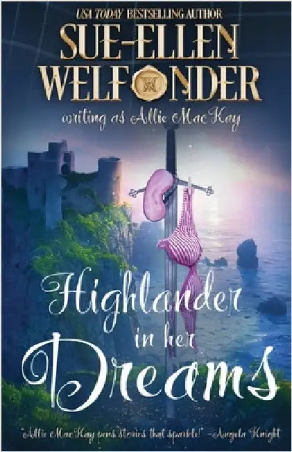 Highlander in Her Dreams by Welfonder, Sue-Ellen