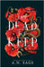 The Dead We Keep by Sage, A. N.