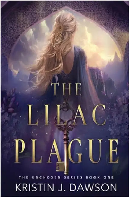 The Lilac Plague by Dawson, K. J.