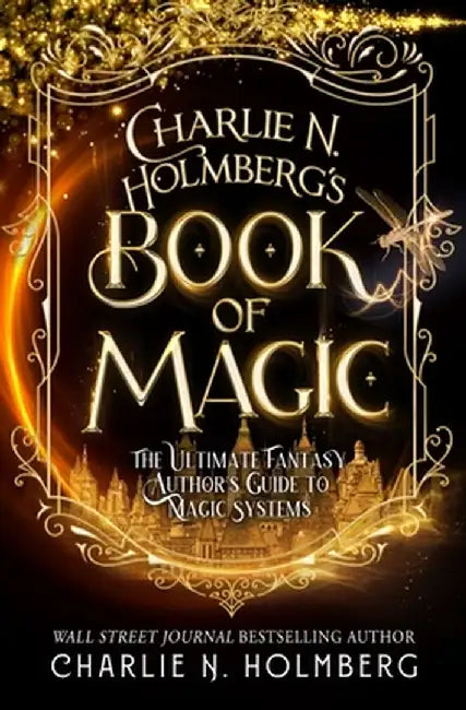 Charlie N. Holmberg's Book of Magic by Charlie N. Holmberg