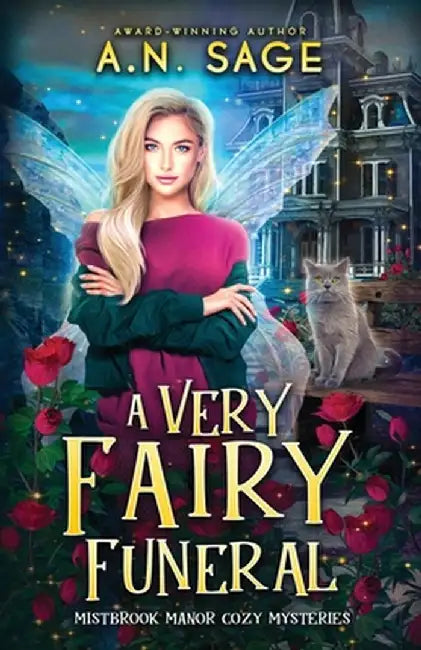 A Very Fairy Funeral by A. N. Sage