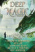 Deep Magic: Volume II by Jeff Wheeler