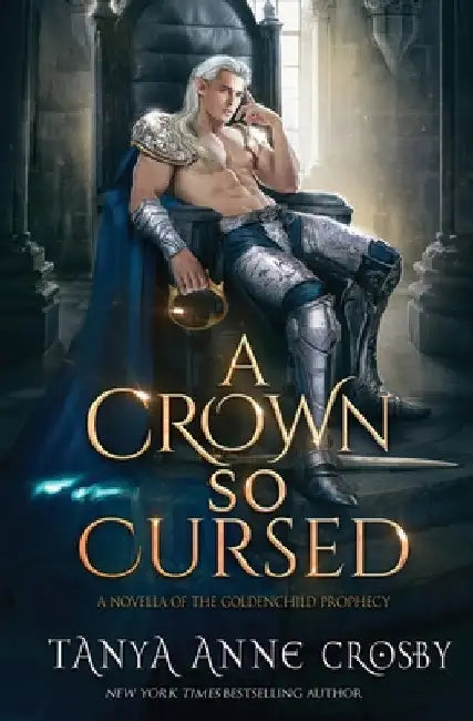 A Crown So Cursed by Crosby, Tanya Anne