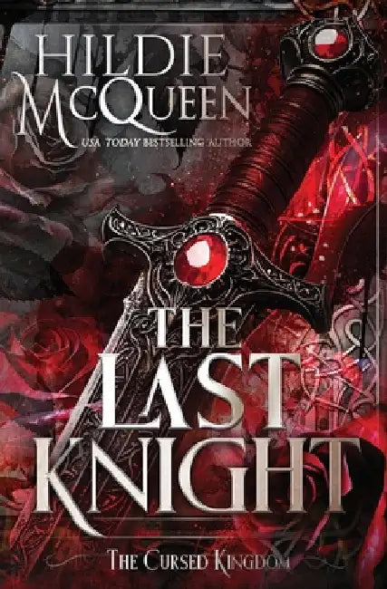 The Last Knight by McQueen, Hildie