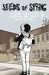 Seeds of Spring #3: A Mi'kmaq Teen Discovers Kropotkin, Punk, and Her Place in the World the Same Old Mistakes Again and Again by Coquard, Christopher