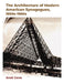 The Architecture of Modern American Synagogues, 1950s-1960s by Anat Geva