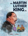Dr. Martin Luther King, Jr. (Color and Learn): An Illustrated History Coloring Book For Everyone! by Color & Learn