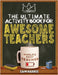 The Ultimate Activity ﻿Book for ﻿Awesome ﻿Teachers: Fun Puzzles, Crosswords, Word Searches and Hilarious Entertainment for Teache by Harris, Sam