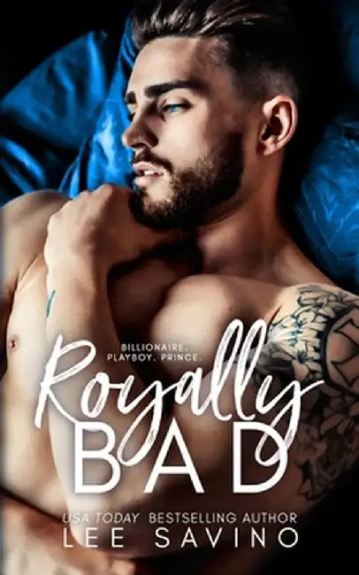 Royally Bad by Lee Savino
