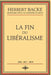 La fin du libéralisme by Herbert Backe