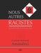 Nous autres racistes by Gaston-Armand Amaudruz