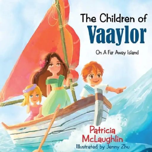 The Children of Vaaylor by Patricia McLaughlin