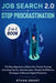 Job Search and Stop Procrastination 2-in-1 Book: The New Approach to Boost Your Career Hunting (including Tips for Job Interview) + Simple Yet Effecti by Sean Winter