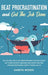 Beat Procrastination and Get The Job Done: Do You Feel Like a Lazy Bear Watching the Days Go By? Get Thing Done by Breaking Bad Habits and Find Limitl by Gareth Woods