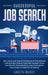 Successful Job Search: Feel Like a Lost Fish in The Middle of the Immense "Job Hunting" Ocean? Discover The Best Tools and Proven Techniques by Gareth Woods