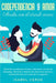 Codependencia y amor: Aprende a establecer límites y descubre normas de desapego. Aprende a alejarte de relaciones tóxicas y codependientes by Isabel Verde