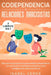 Codependencia y relaciones narcisistas 2 libros en 1: Descubre el porqué de tu personalidad codependiente, por qué atraes a narcisistas, evitarlos y c by Isabel Verde
