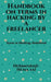 Handbook on Terms in Hacking by a Freelancer by Dommaraju Hema