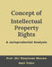 Concept of intellectual property rights, A jurisprudential analysis by (.