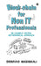 Blockchain for Non IT Professionals: An Example Driven, Metaphorical Approach by Srinivas Mahankali