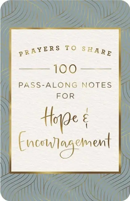 Prayers to Share: Hope & Encouragement by Dayspring
