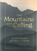 The Mountains Are Calling by Dayspring
