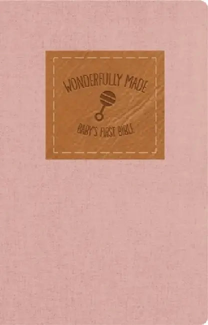 Kjv, Wonderfully Made New Testament and Psalms: Baby Girl's First Bible, Softcover, Pink by Dayspring