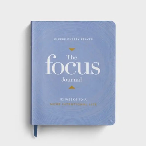 The Focus Journal by Cleere Reeves Cherry