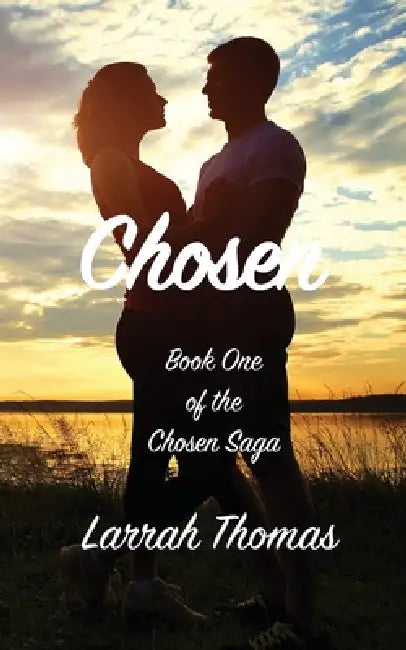 Chosen by Larrah Thomas