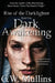 Dark Awakening by G. W. Mullins