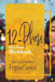 12 Phase Mind Power Workbook by Purposed Survivor