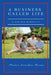 A Business Called Life: A Win-Win Mentality by Maria Sanchez-Bueno