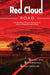 Red Cloud Road: How Strategic Process Management Drives Competitive Advantage by Donald E. James, Elizabeth Hamilton, Joseph E. Bockerstette