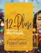 12 Phase Mind Power Workbook by Purposed Survivor