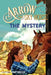 Arrow the Sky Horse: The Mystery by Melody Huttinger