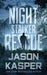 The Night Stalker Rescue by Jason Kasper